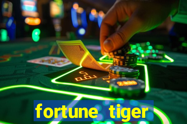 fortune tiger aposta 1 real